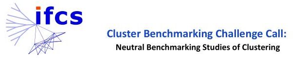 (IFCS) Cluster Benchmarking Challenge Call: Neutral Benchmarking Studies of Clustering